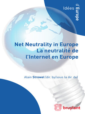 cover image of Net Neutrality in Europe – La neutralité de l'Internet en Europe